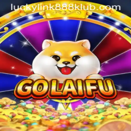 Discover GoLaiFu: A Journey into the World of Luckylink888